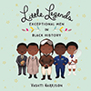Kids books Black History Month Children's Wisconsin Little Legends: Exceptional Men In Black History