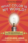 Kids books Black History Month Children's Wisconsin What Color Is My World? The Lost History of African American Inventors
